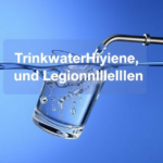 Trinkwasserhygiene und Legionellenprüfung: Ein unverzichtbarer Schutz